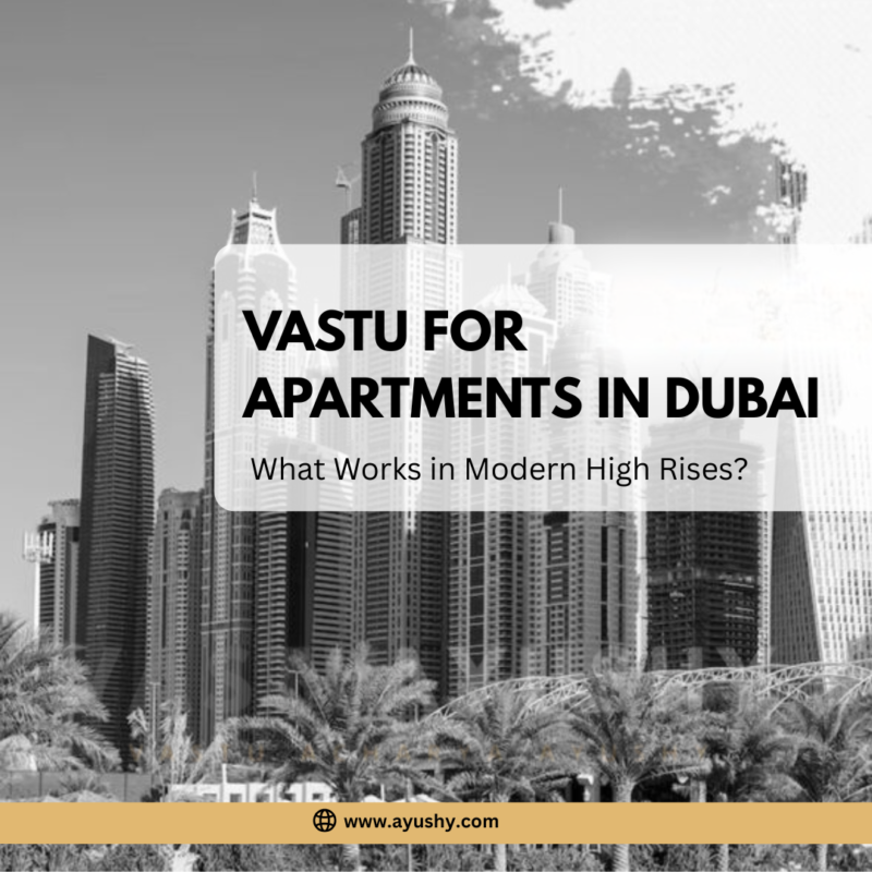 Vastu For Apartments in Dubai